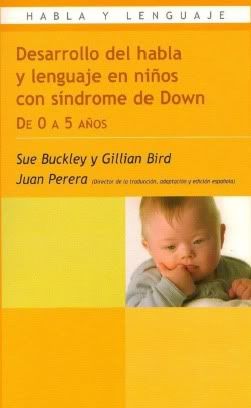 Desarrollo del habla y lenguaje en niños con sindrome de down de 0 a 5 años